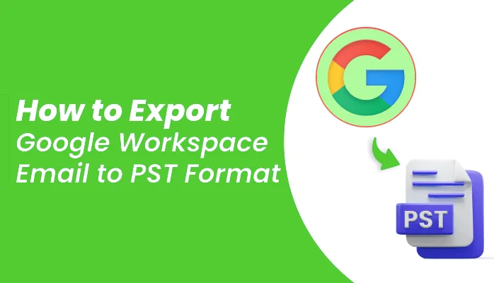 export google workspace to pst