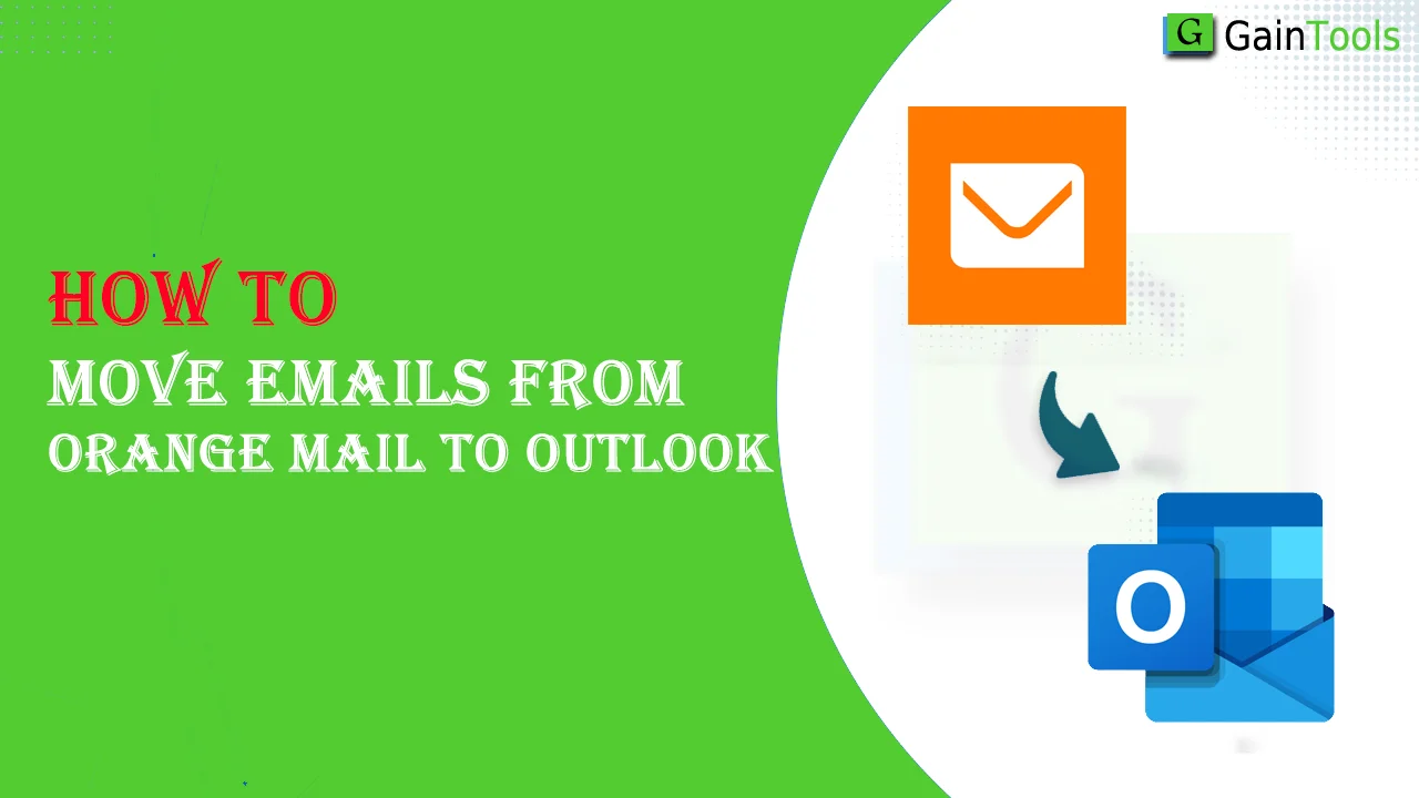 move emails from orange mail to outlook